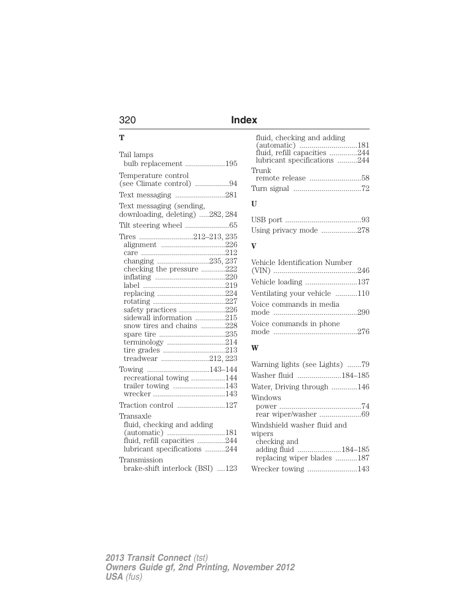 320 index | FORD 2013 Transit Connect v.2 User Manual | Page 321 / 321