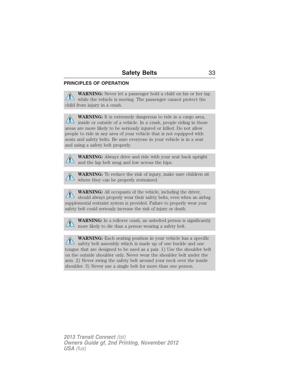 Safety belts, Principles of operation, Safety belts 33 | FORD 2013 Transit Connect v.2 User Manual | Page 34 / 321