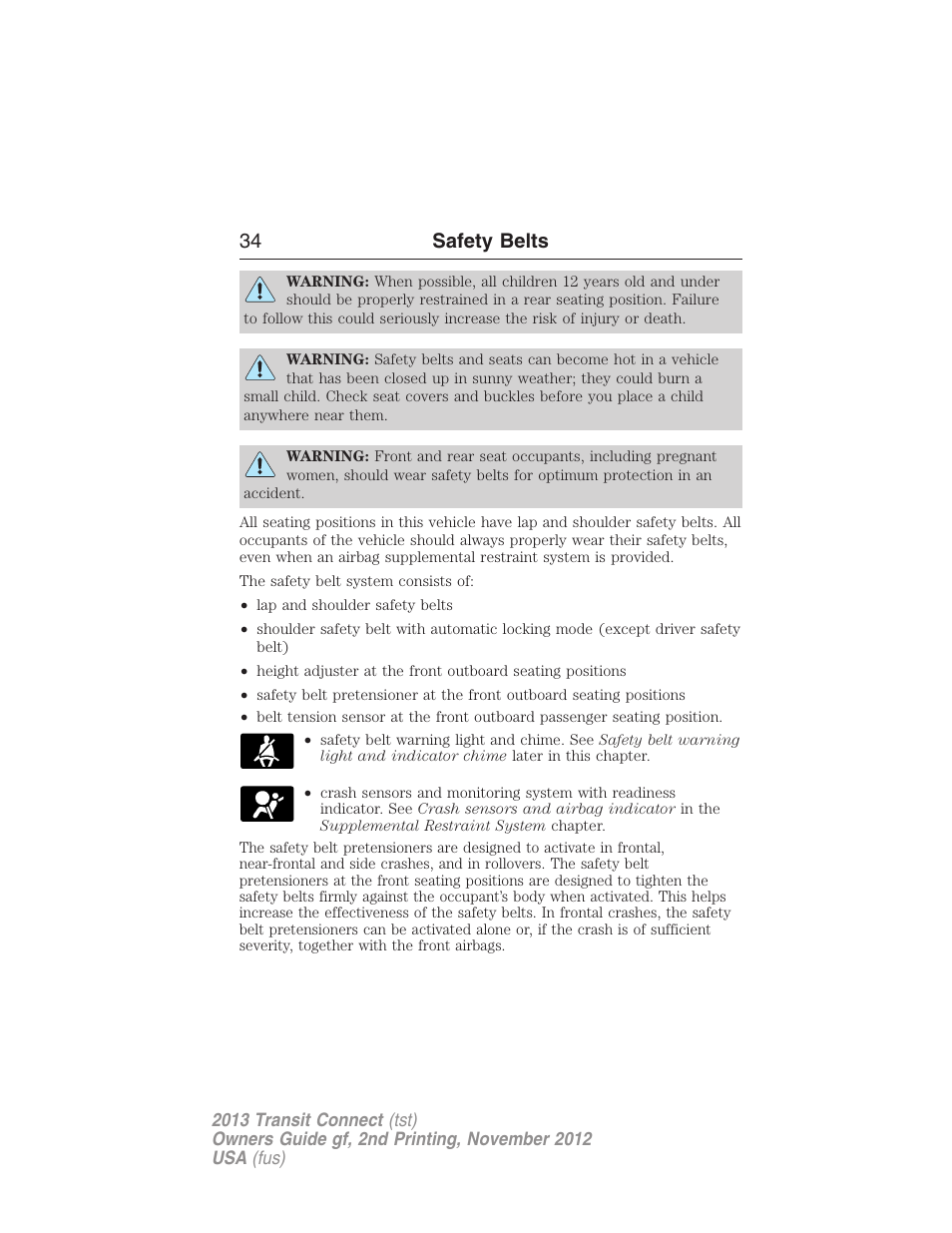 34 safety belts | FORD 2013 Transit Connect v.2 User Manual | Page 35 / 321