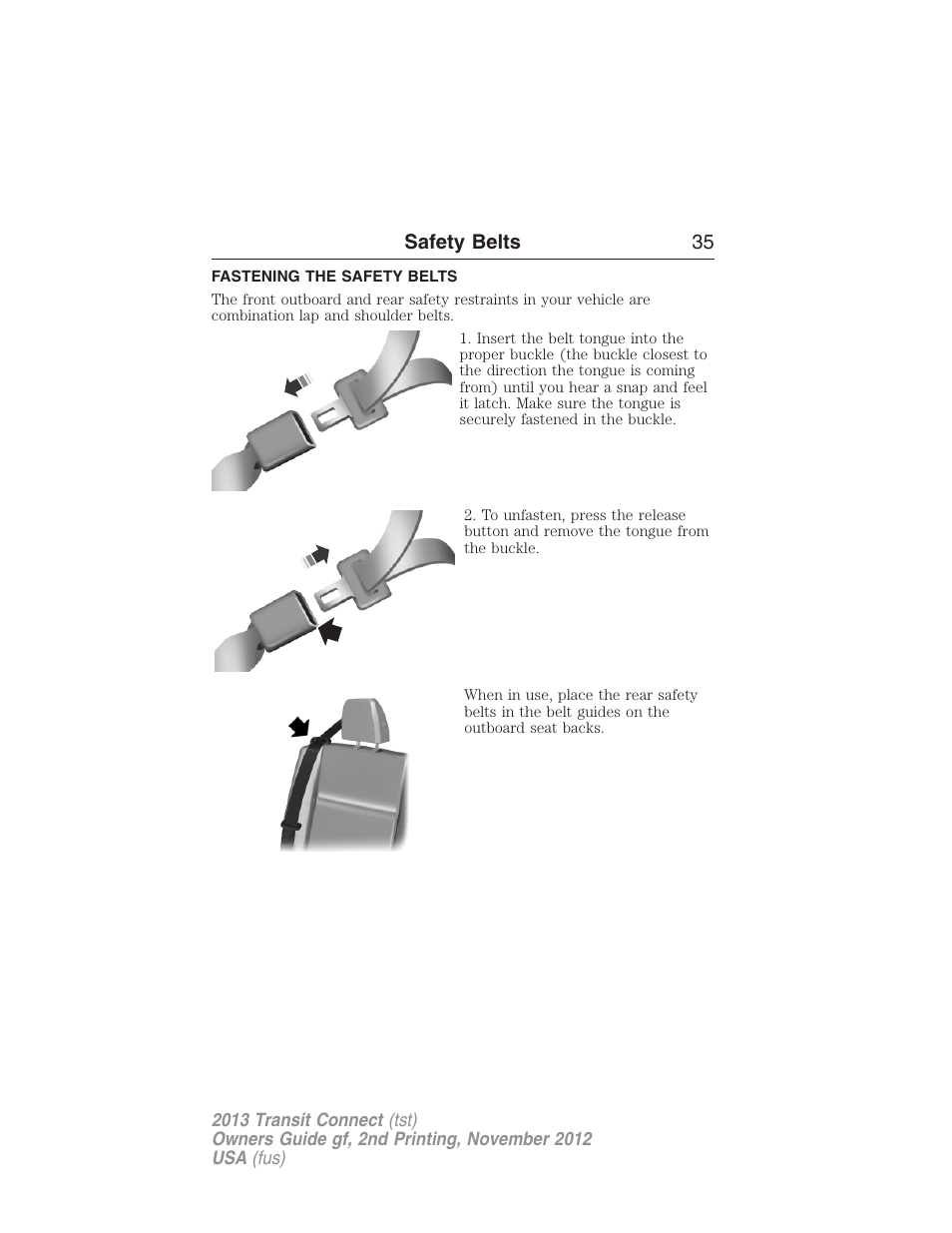 Fastening the safety belts | FORD 2013 Transit Connect v.2 User Manual | Page 36 / 321