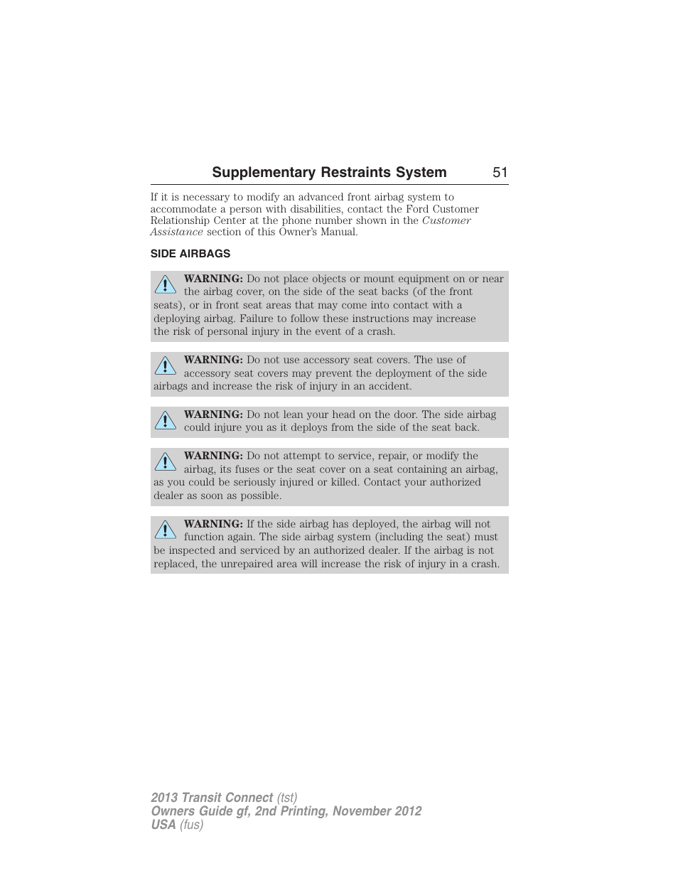 Side airbags, Supplementary restraints system 51 | FORD 2013 Transit Connect v.2 User Manual | Page 52 / 321