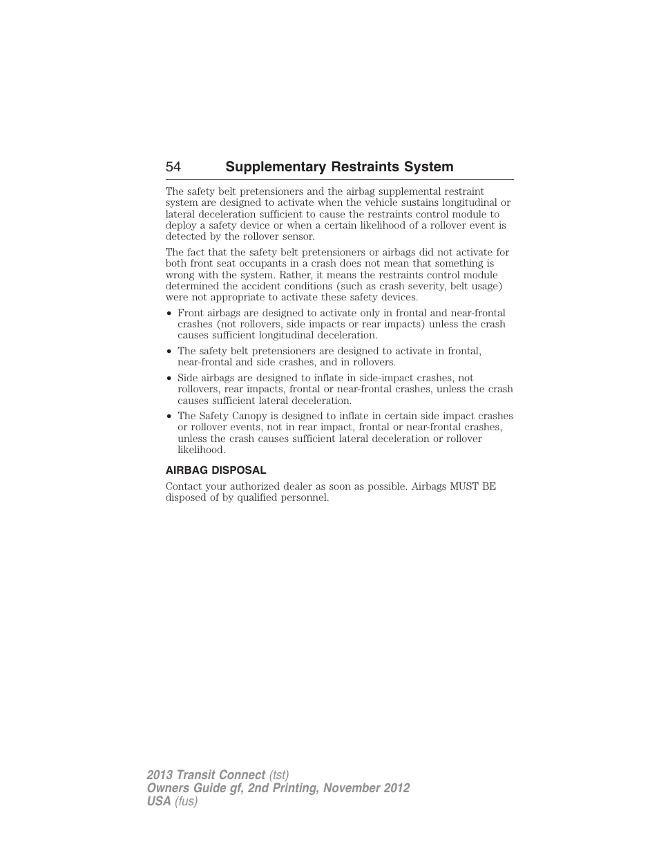 Airbag disposal, 54 supplementary restraints system | FORD 2013 Transit Connect v.2 User Manual | Page 55 / 321