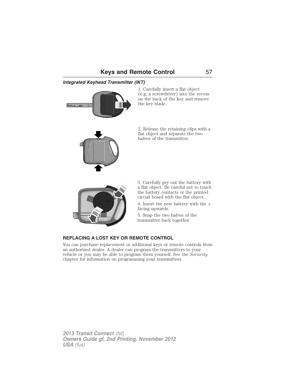 Integrated keyhead transmitter (ikt), Replacing a lost key or remote control, Keys and remote control 57 | FORD 2013 Transit Connect v.2 User Manual | Page 58 / 321