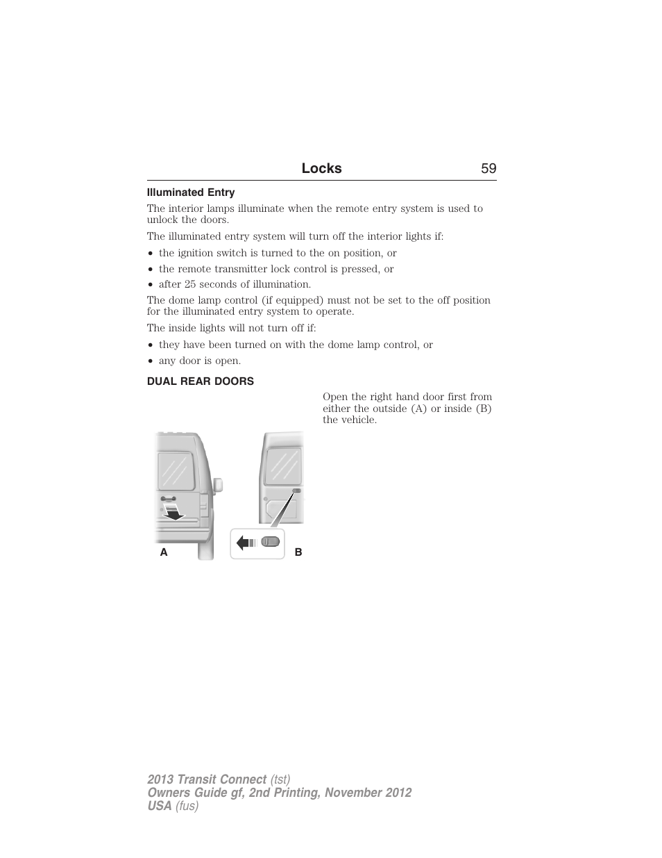 Illuminated entry, Dual rear doors, Locks 59 | FORD 2013 Transit Connect v.2 User Manual | Page 60 / 321