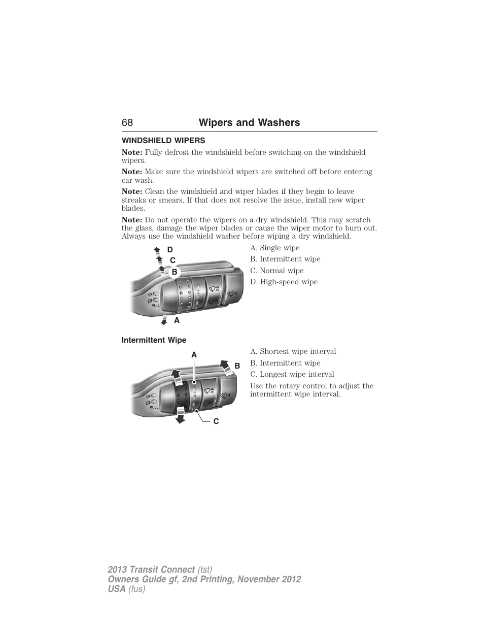 Wipers and washers, Windshield wipers, Intermittent wipe | 68 wipers and washers | FORD 2013 Transit Connect v.2 User Manual | Page 69 / 321
