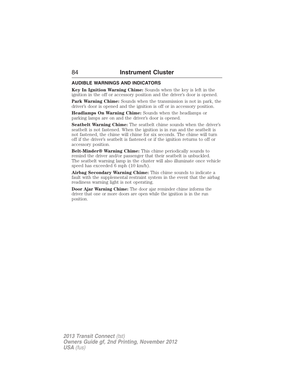 Audible warnings and indicators, 84 instrument cluster | FORD 2013 Transit Connect v.2 User Manual | Page 85 / 321