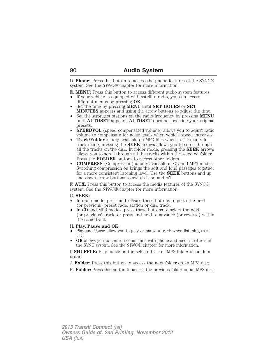 90 audio system | FORD 2013 Transit Connect v.2 User Manual | Page 91 / 321