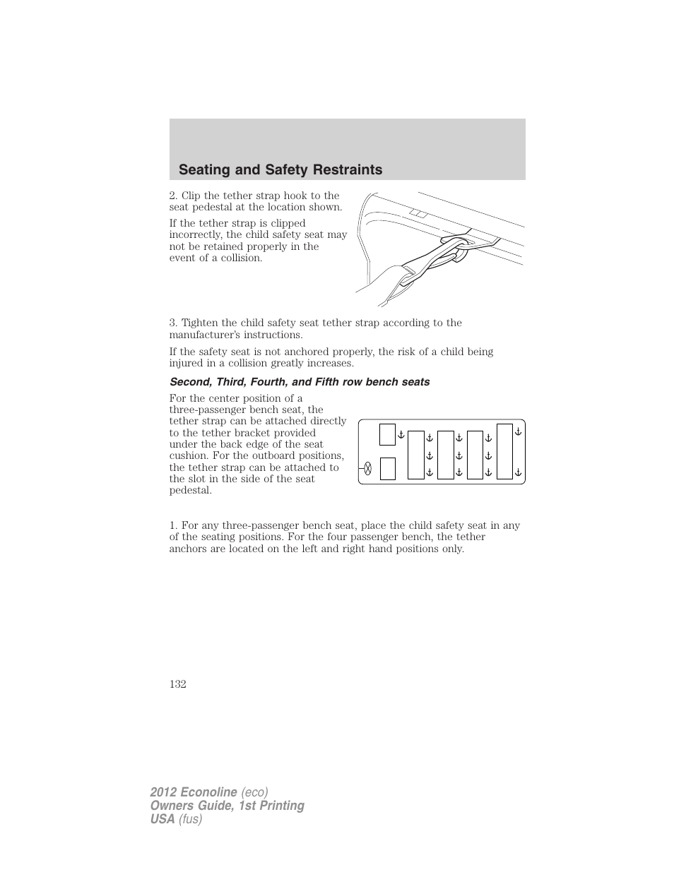 Second, third, fourth, and fifth row bench seats, Seating and safety restraints | FORD 2012 E-450 User Manual | Page 132 / 335