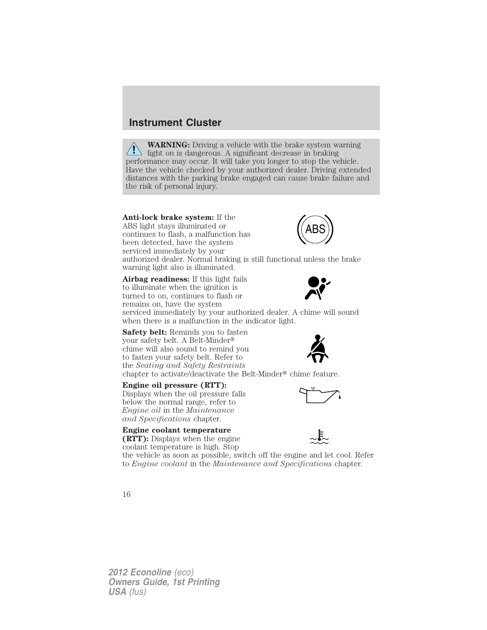 Instrument cluster | FORD 2012 E-450 User Manual | Page 16 / 335