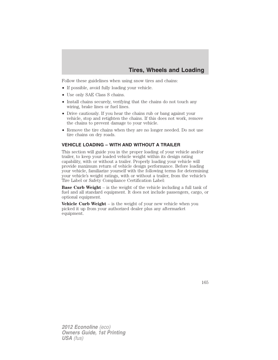 Vehicle loading – with and without a trailer, Vehicle loading, Tires, wheels and loading | FORD 2012 E-450 User Manual | Page 165 / 335