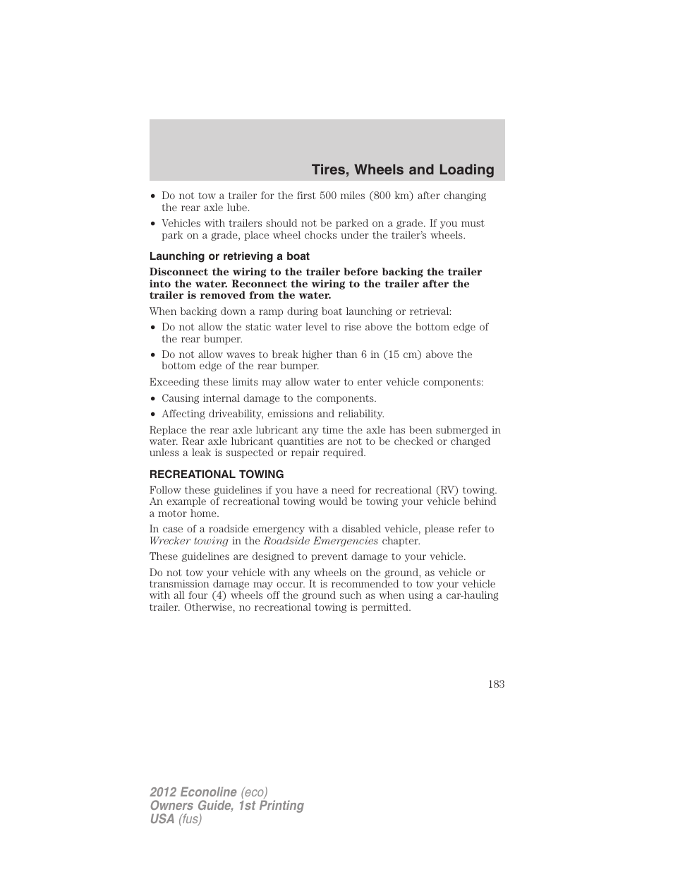 Launching or retrieving a boat, Recreational towing, Tires, wheels and loading | FORD 2012 E-450 User Manual | Page 183 / 335