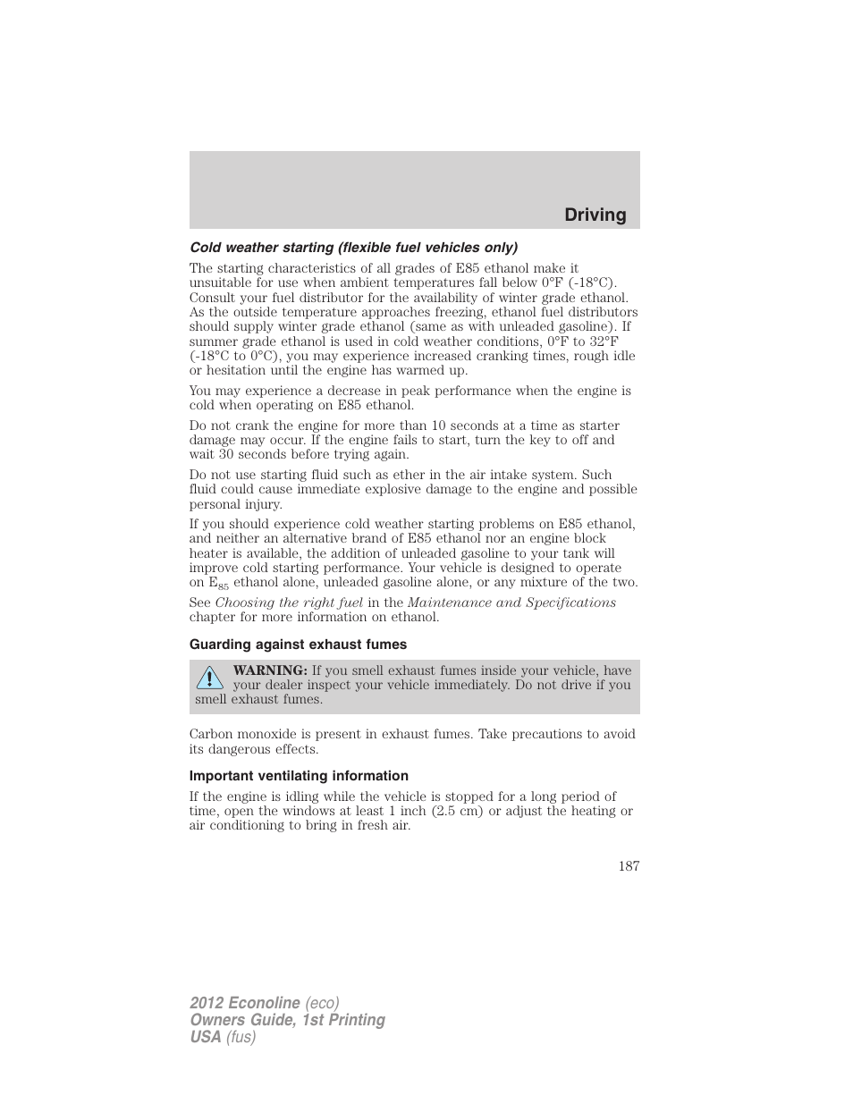 Guarding against exhaust fumes, Important ventilating information, Driving | FORD 2012 E-450 User Manual | Page 187 / 335