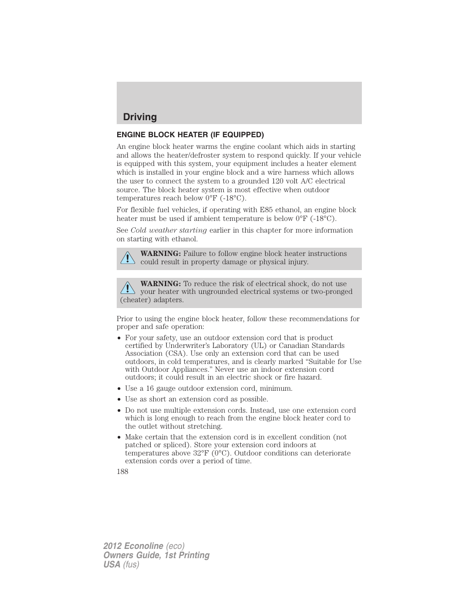 Engine block heater (if equipped), Driving | FORD 2012 E-450 User Manual | Page 188 / 335