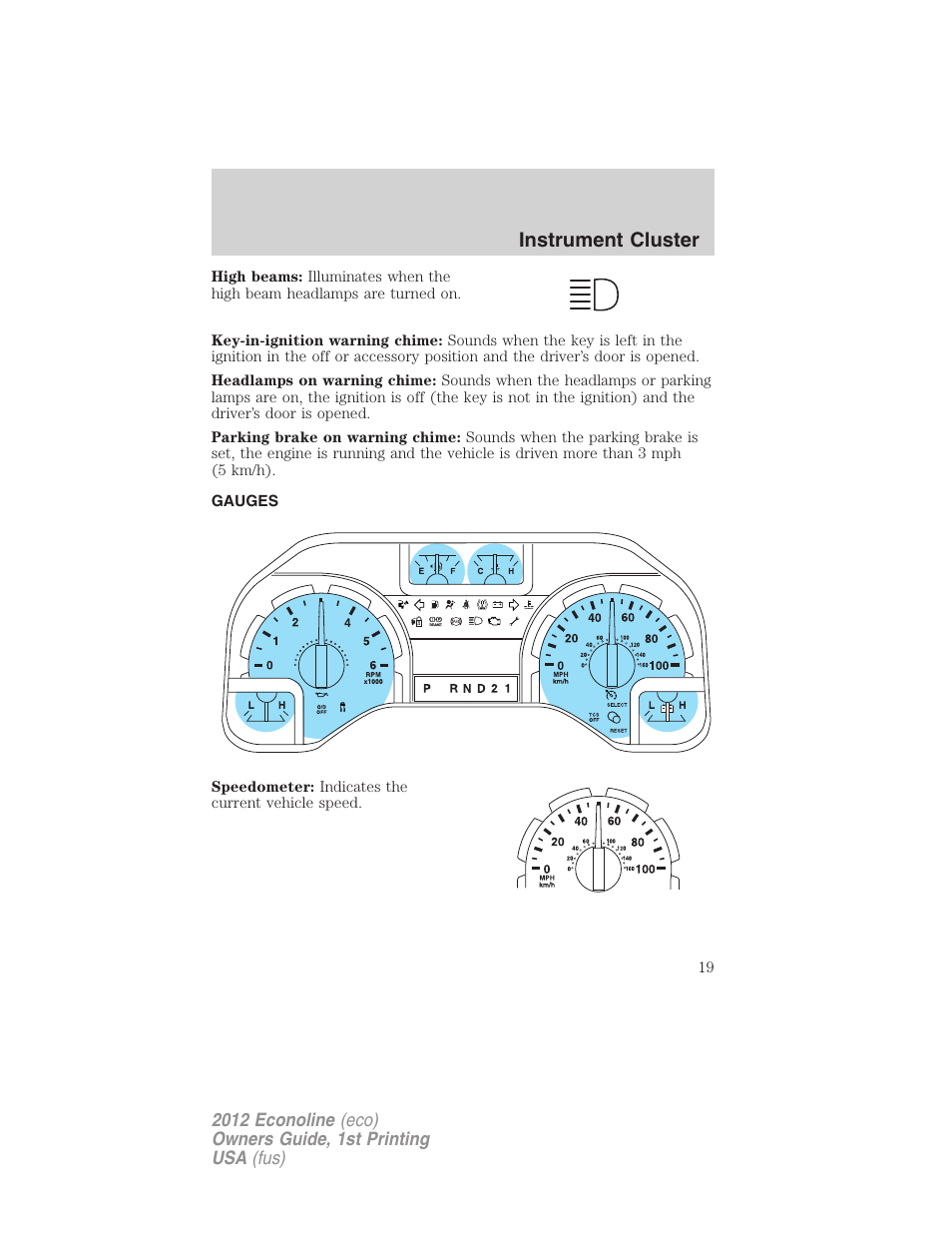 Gauges, Instrument cluster | FORD 2012 E-450 User Manual | Page 19 / 335