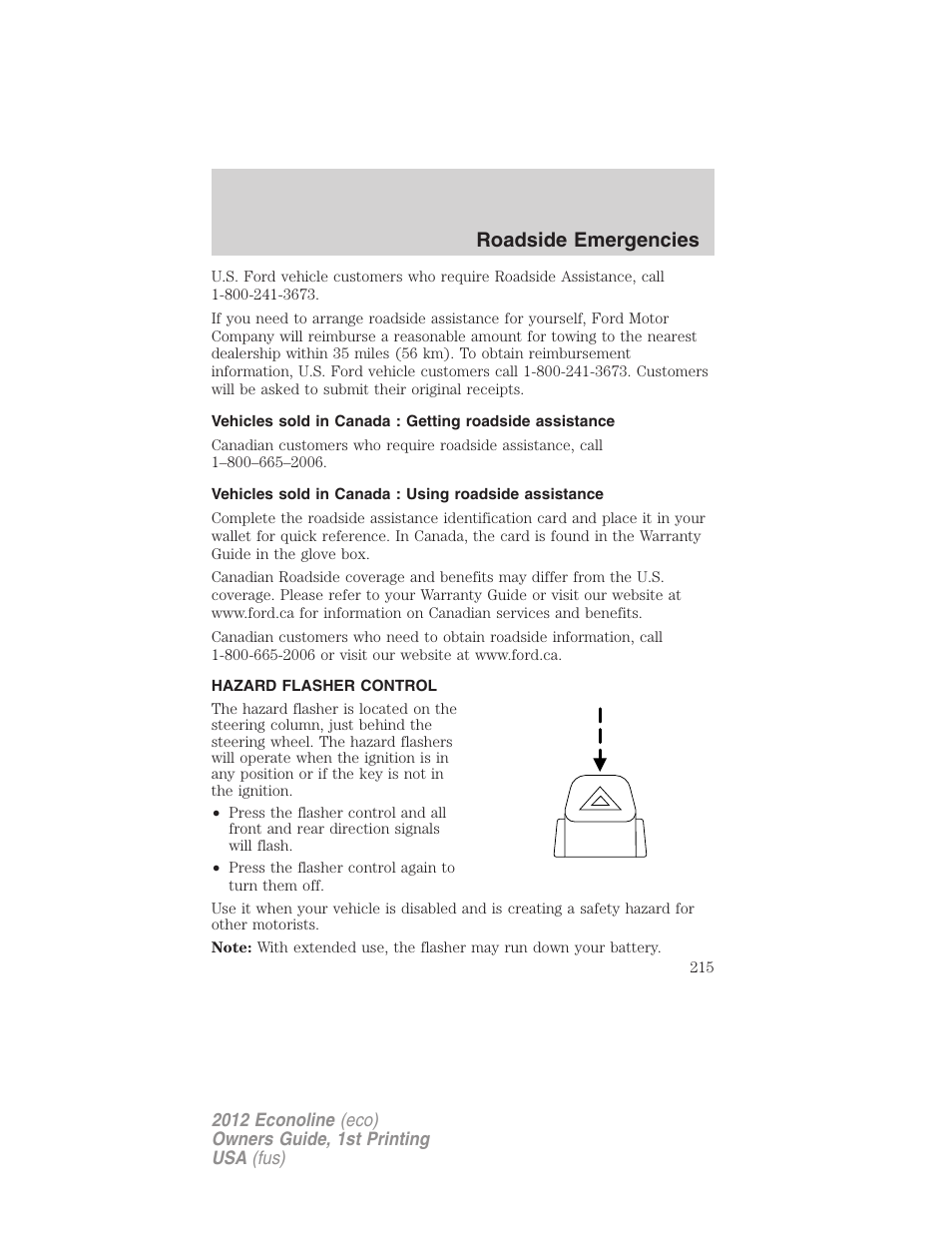 Hazard flasher control, Roadside emergencies | FORD 2012 E-450 User Manual | Page 215 / 335
