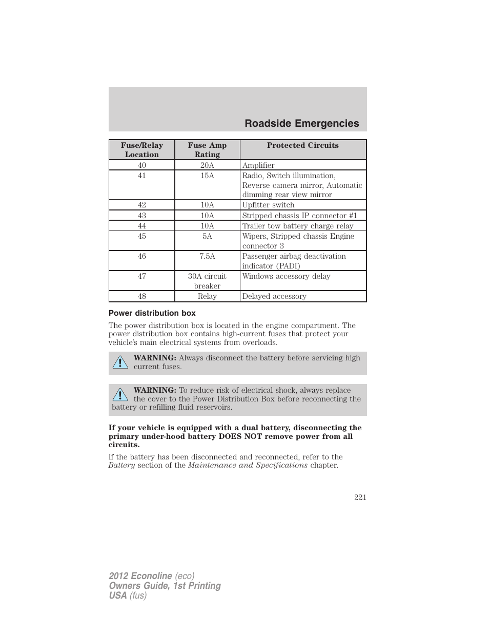 Power distribution box, Roadside emergencies | FORD 2012 E-450 User Manual | Page 221 / 335