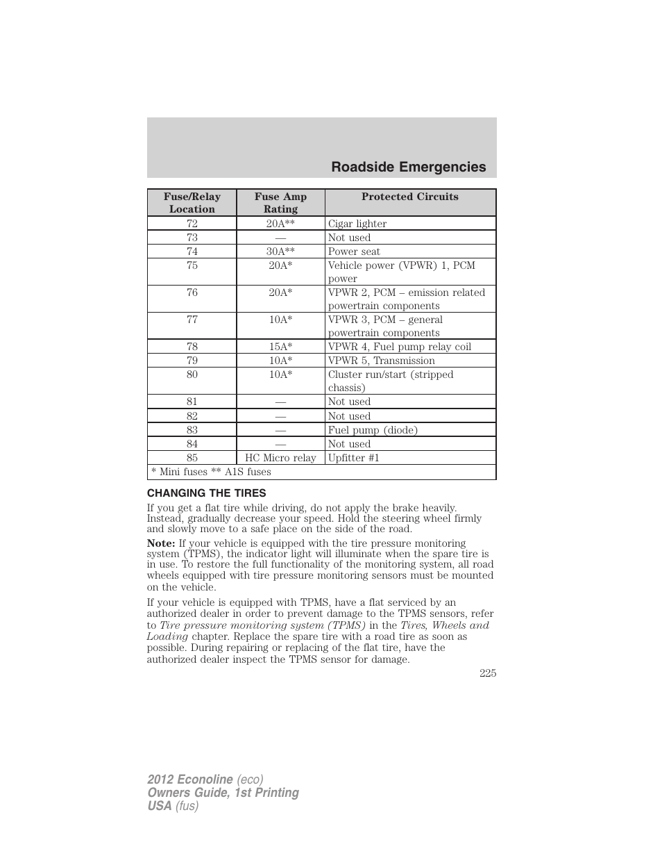 Changing the tires, Changing tires, Roadside emergencies | FORD 2012 E-450 User Manual | Page 225 / 335