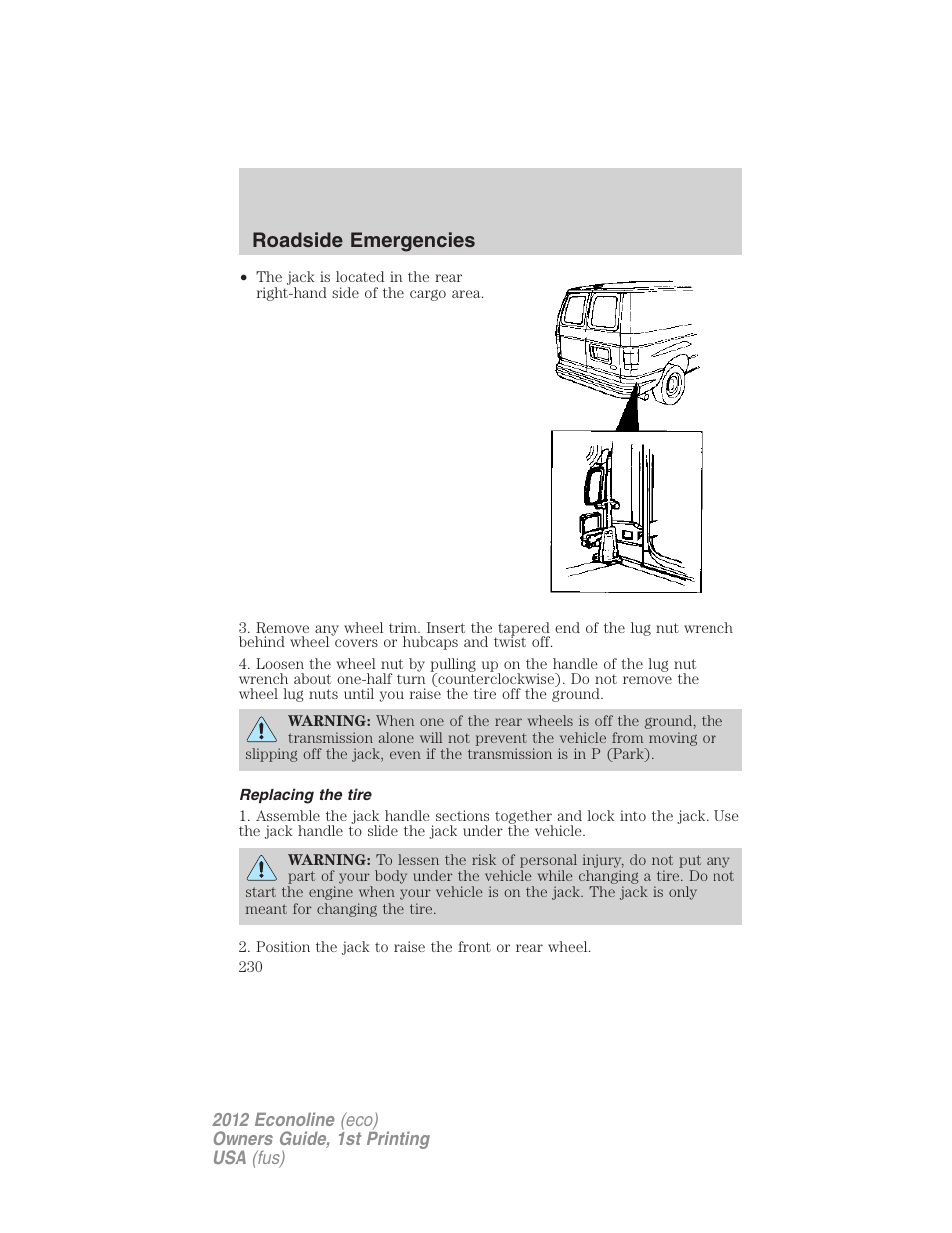 Replacing the tire, Roadside emergencies | FORD 2012 E-450 User Manual | Page 230 / 335