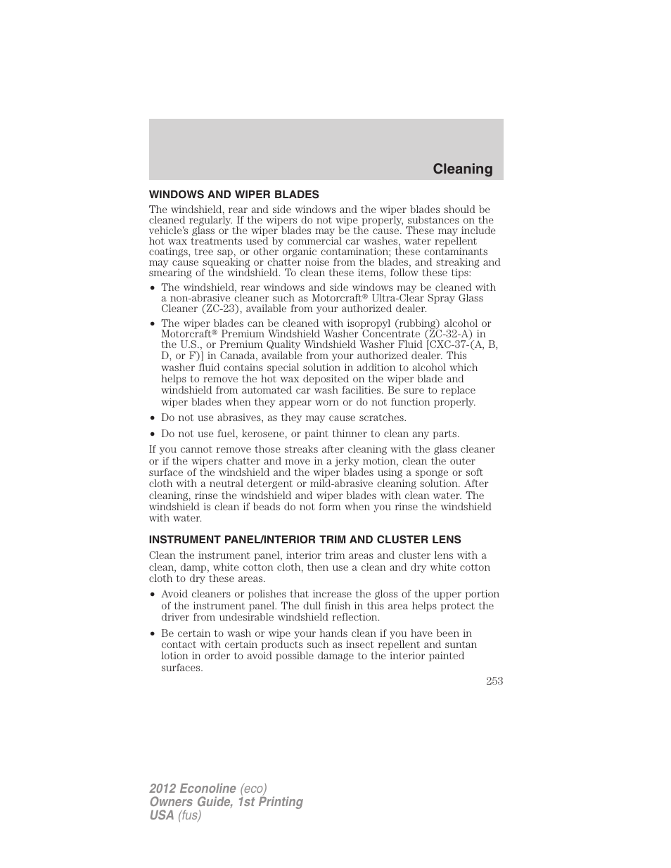 Windows and wiper blades, Instrument panel/interior trim and cluster lens, Cleaning | FORD 2012 E-450 User Manual | Page 253 / 335