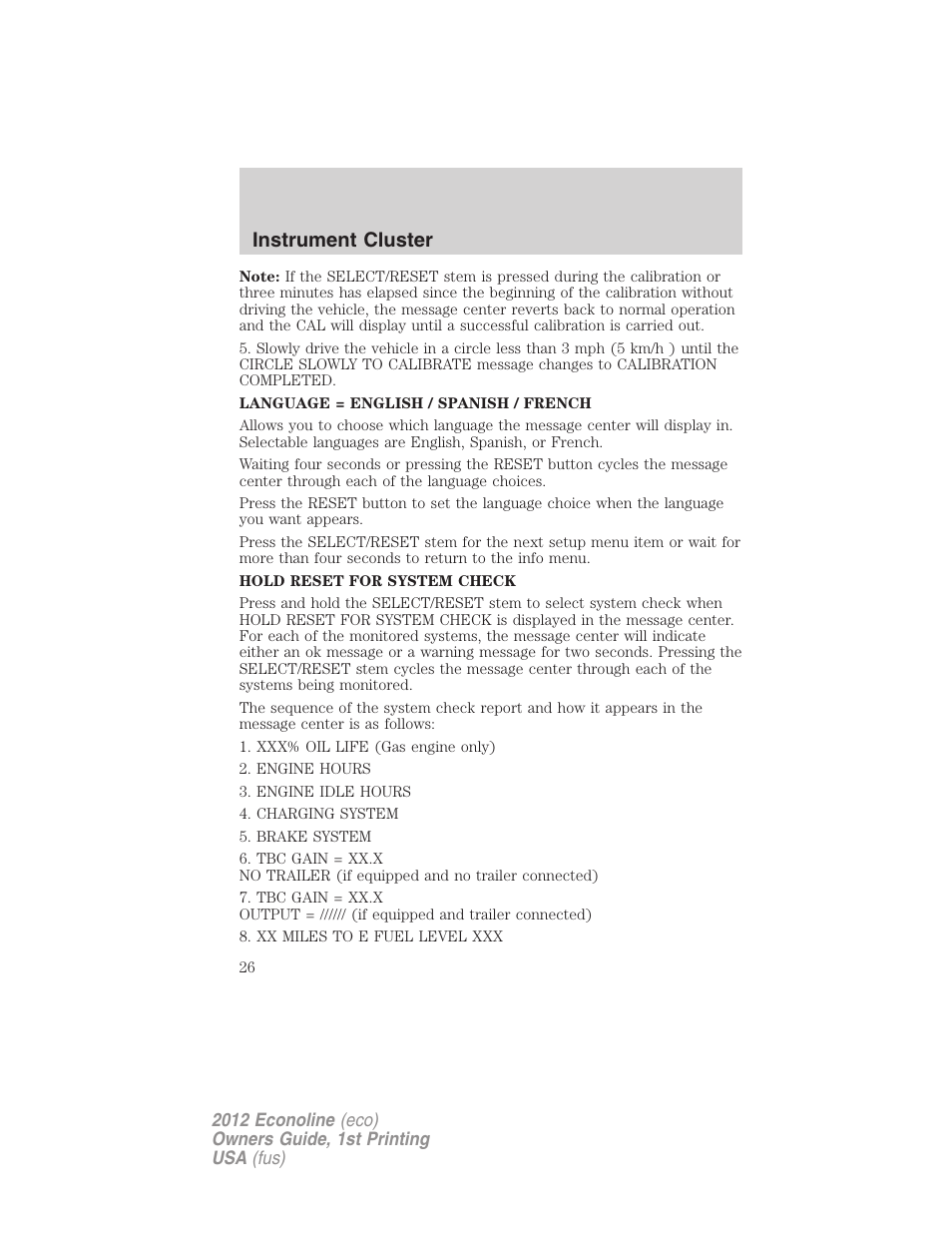 Instrument cluster | FORD 2012 E-450 User Manual | Page 26 / 335