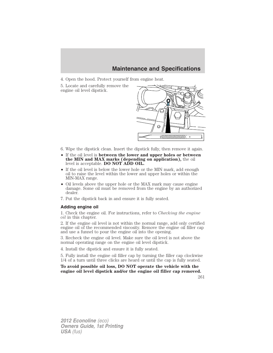 Adding engine oil, Maintenance and specifications | FORD 2012 E-450 User Manual | Page 261 / 335