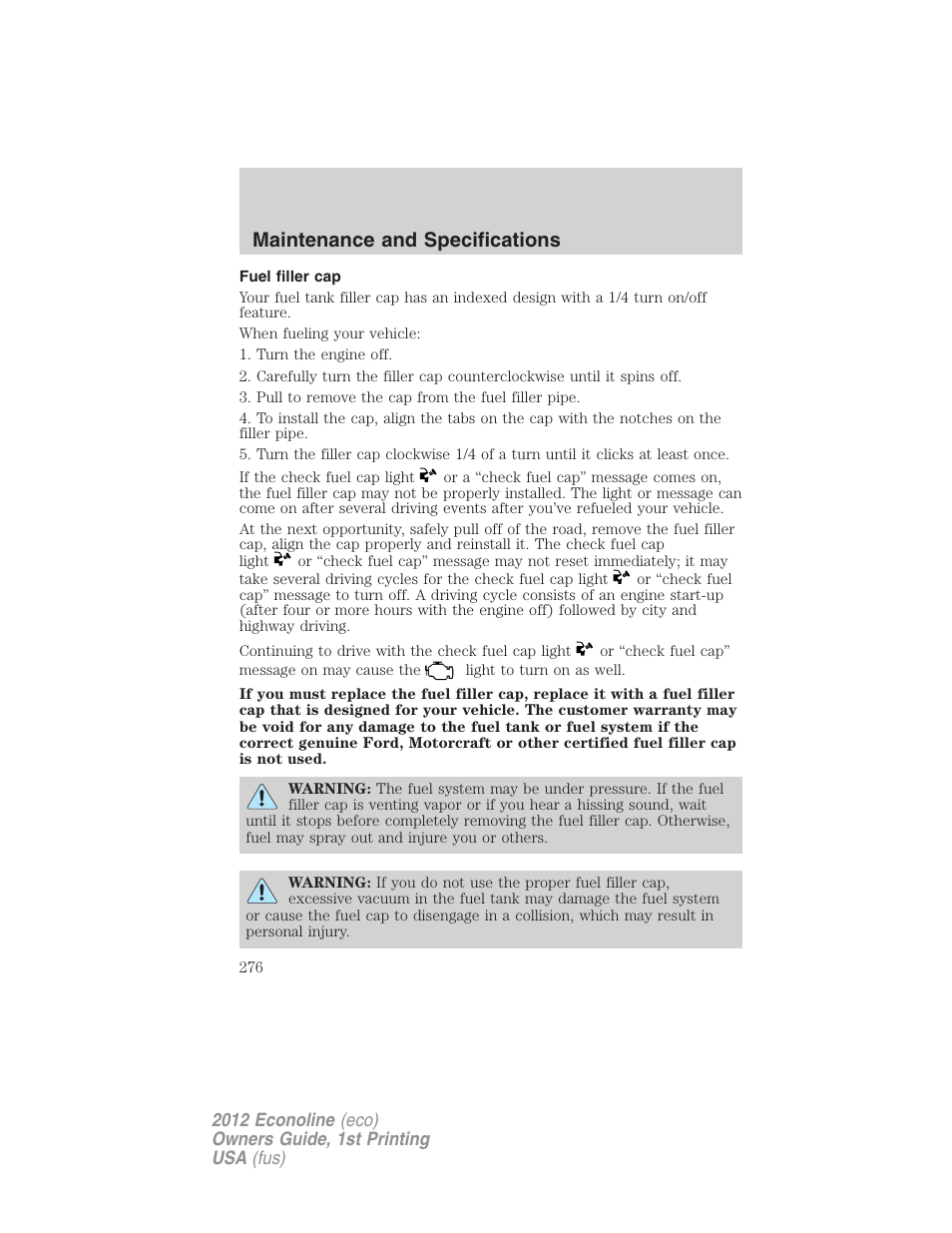 Fuel filler cap, Maintenance and specifications | FORD 2012 E-450 User Manual | Page 276 / 335