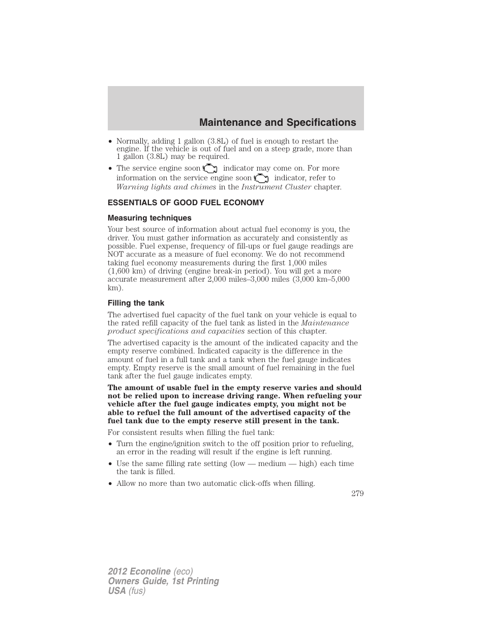 Essentials of good fuel economy, Measuring techniques, Filling the tank | Maintenance and specifications | FORD 2012 E-450 User Manual | Page 279 / 335