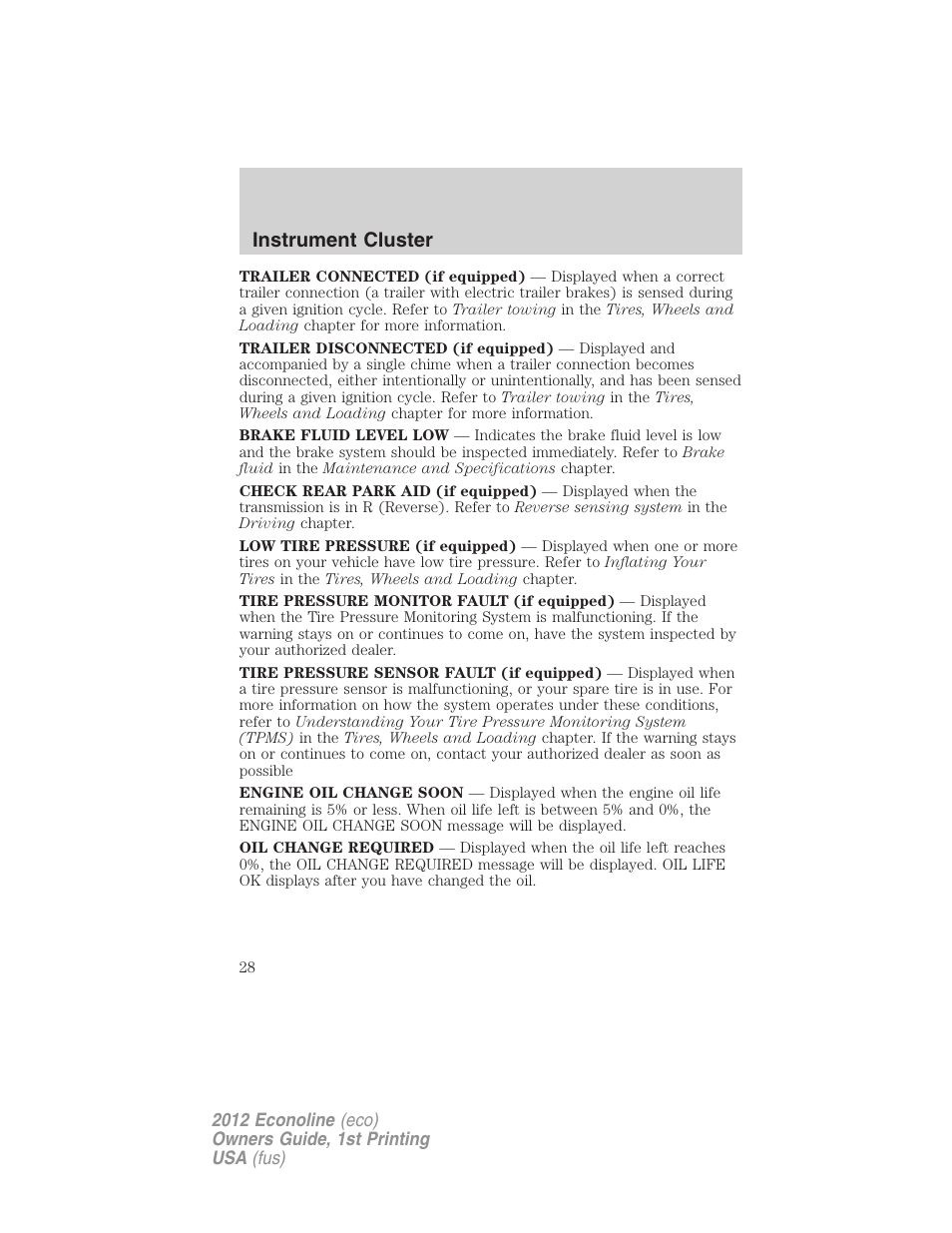 Instrument cluster | FORD 2012 E-450 User Manual | Page 28 / 335