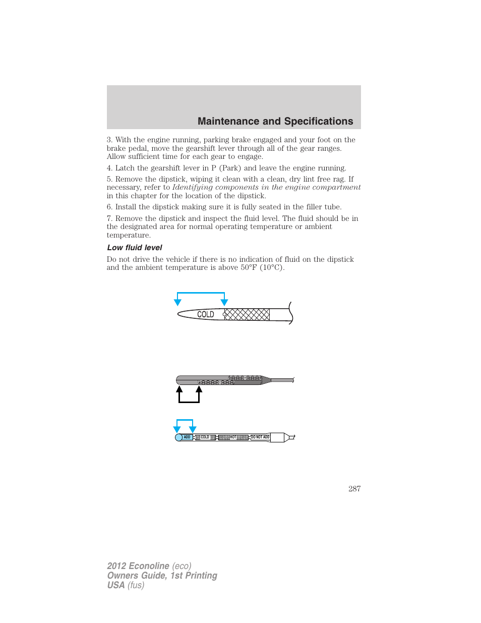 Low fluid level, Maintenance and specifications | FORD 2012 E-450 User Manual | Page 287 / 335