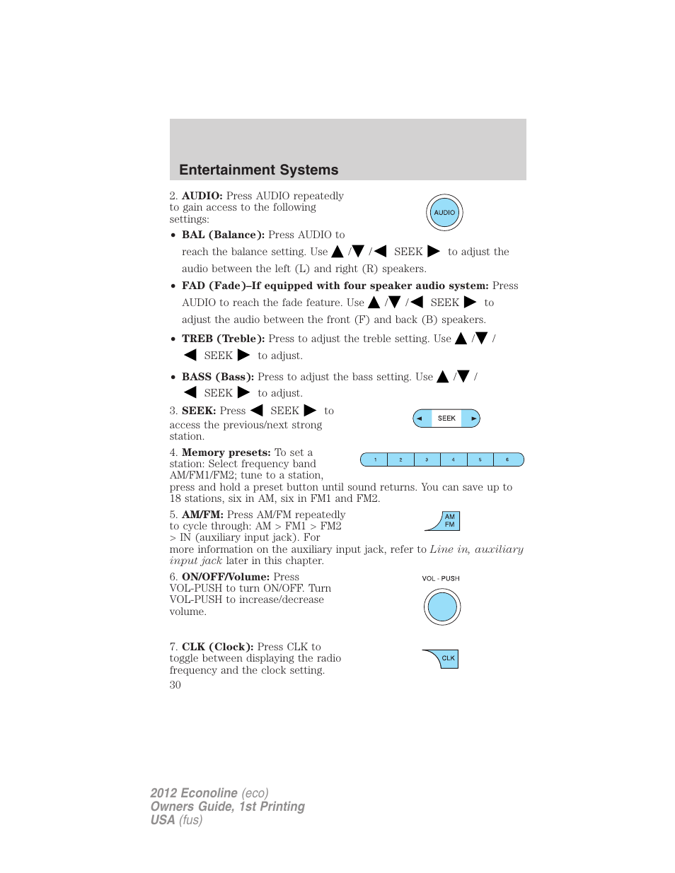 Entertainment systems | FORD 2012 E-450 User Manual | Page 30 / 335