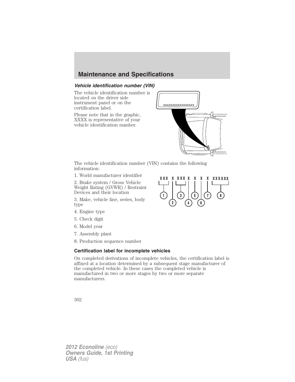 Vehicle identification number (vin), Certification label for incomplete vehicles, Maintenance and specifications | FORD 2012 E-450 User Manual | Page 302 / 335