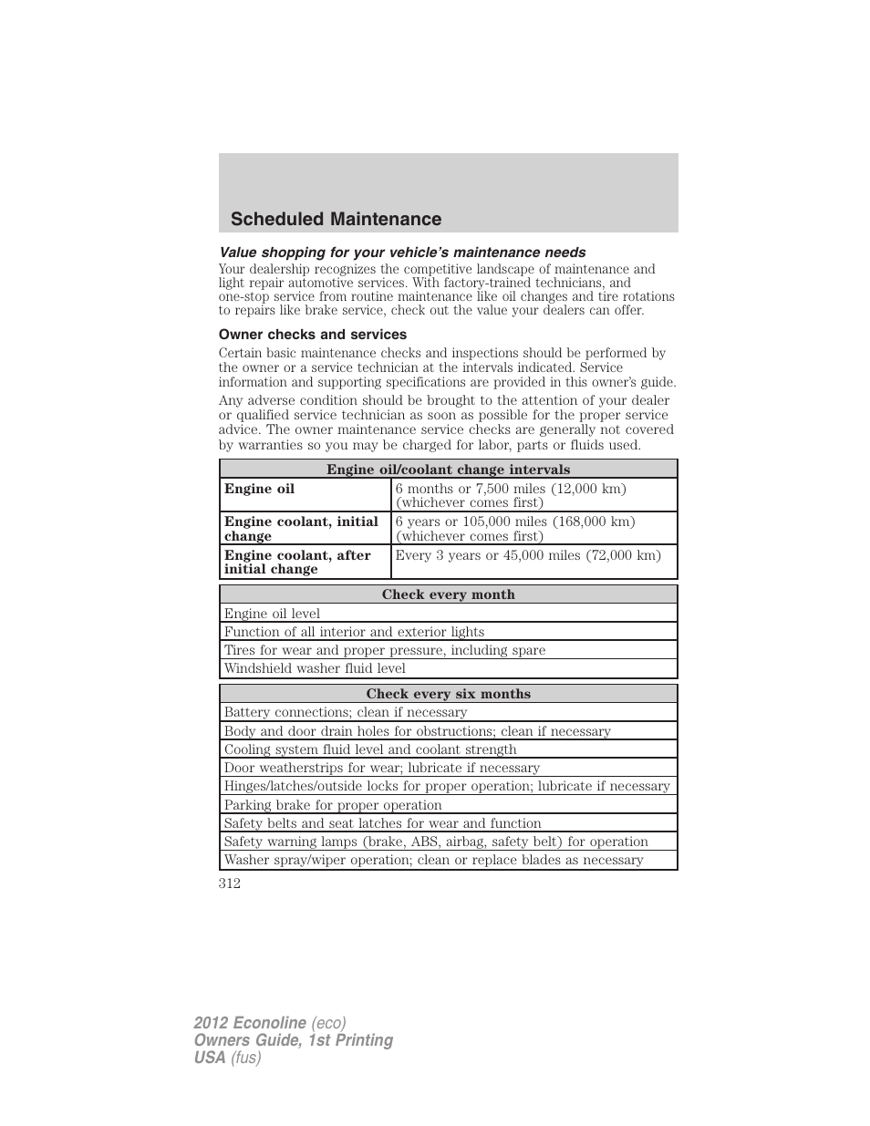 Owner checks and services, Scheduled maintenance | FORD 2012 E-450 User Manual | Page 312 / 335