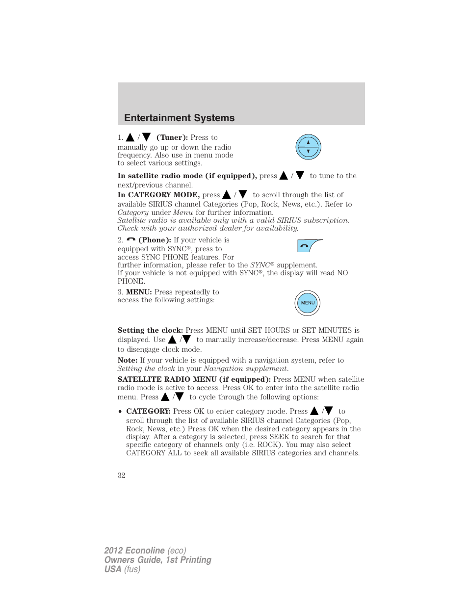 Entertainment systems | FORD 2012 E-450 User Manual | Page 32 / 335
