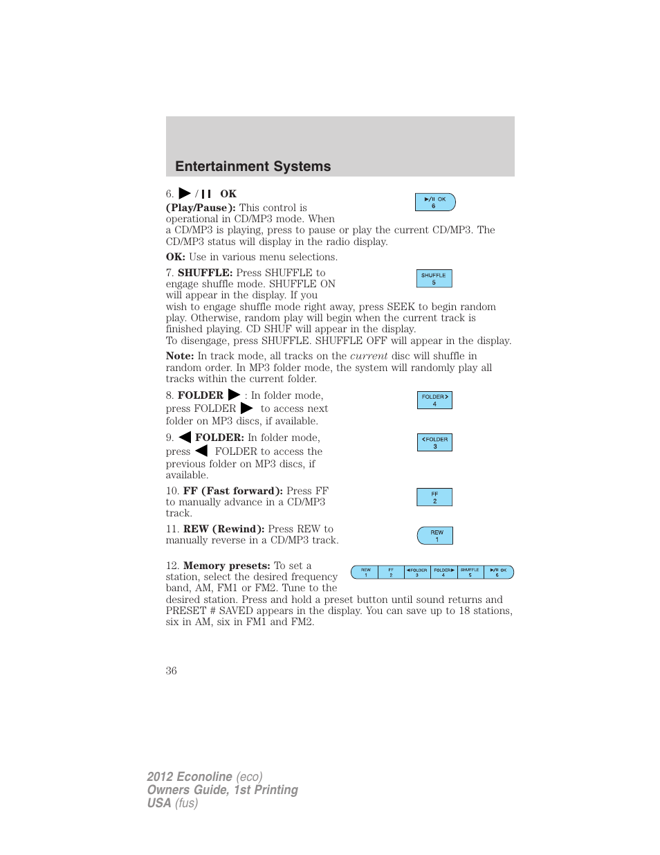 Entertainment systems | FORD 2012 E-450 User Manual | Page 36 / 335