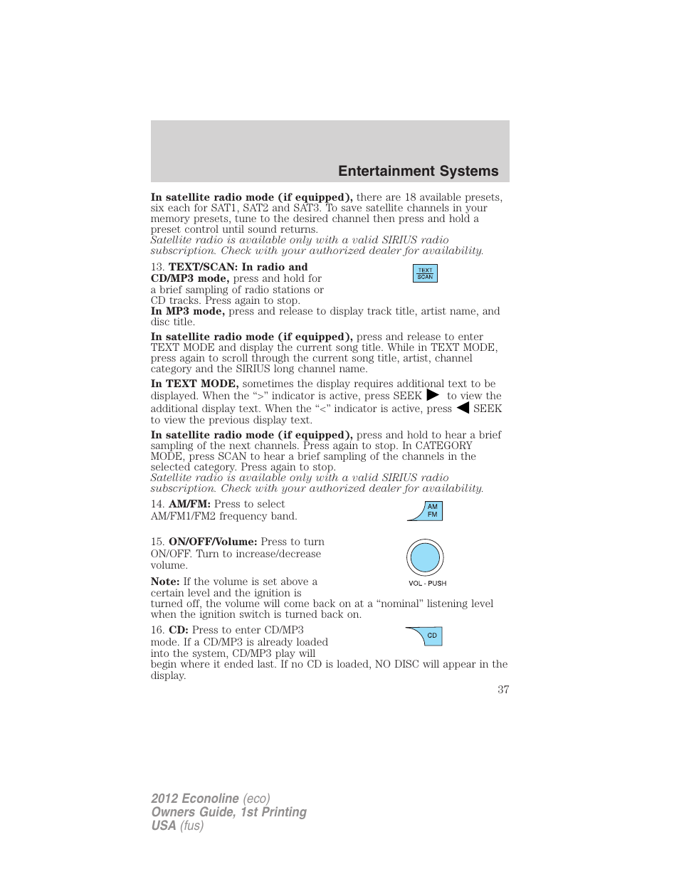 Entertainment systems | FORD 2012 E-450 User Manual | Page 37 / 335