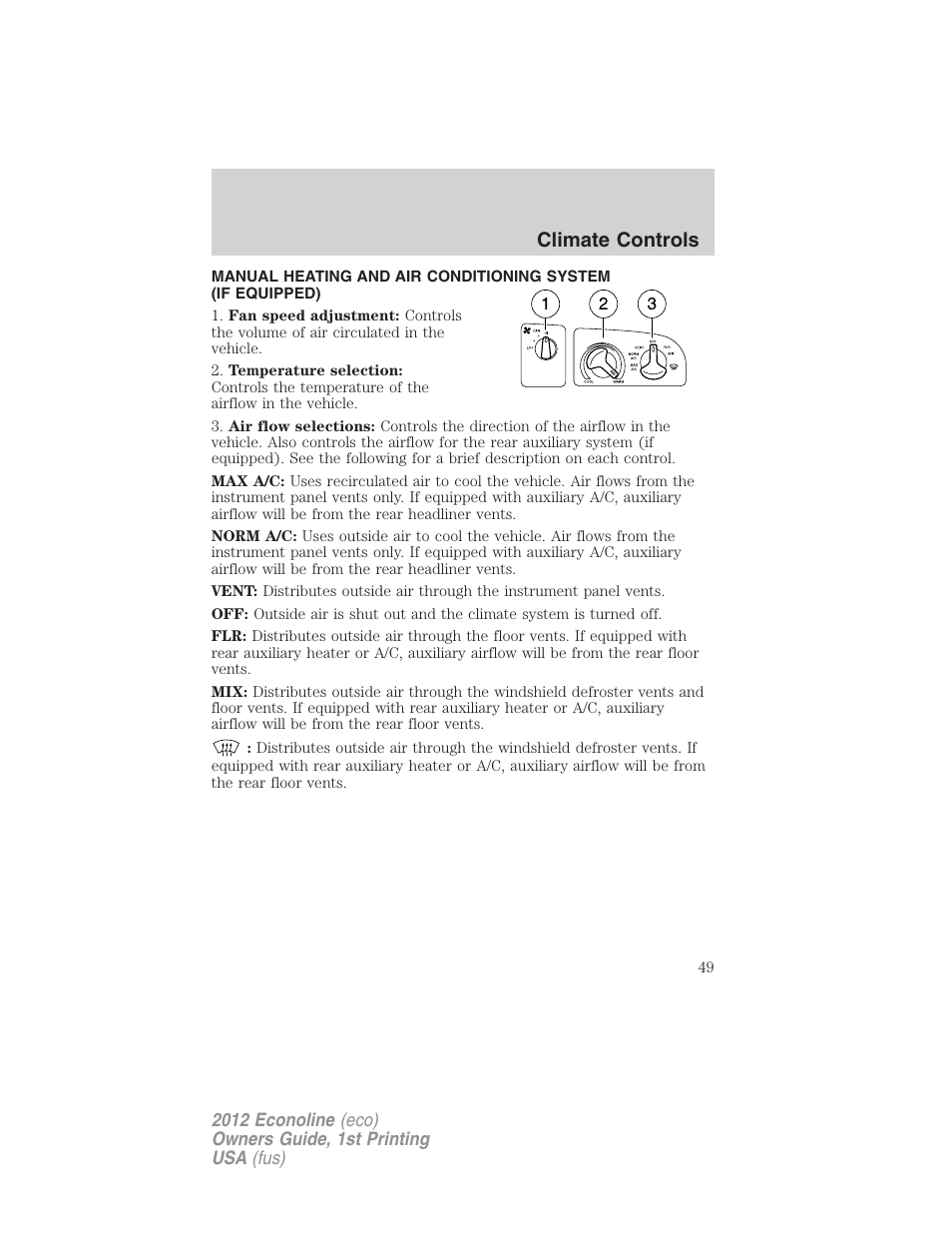 Manual heating and air conditioning, Climate controls | FORD 2012 E-450 User Manual | Page 49 / 335