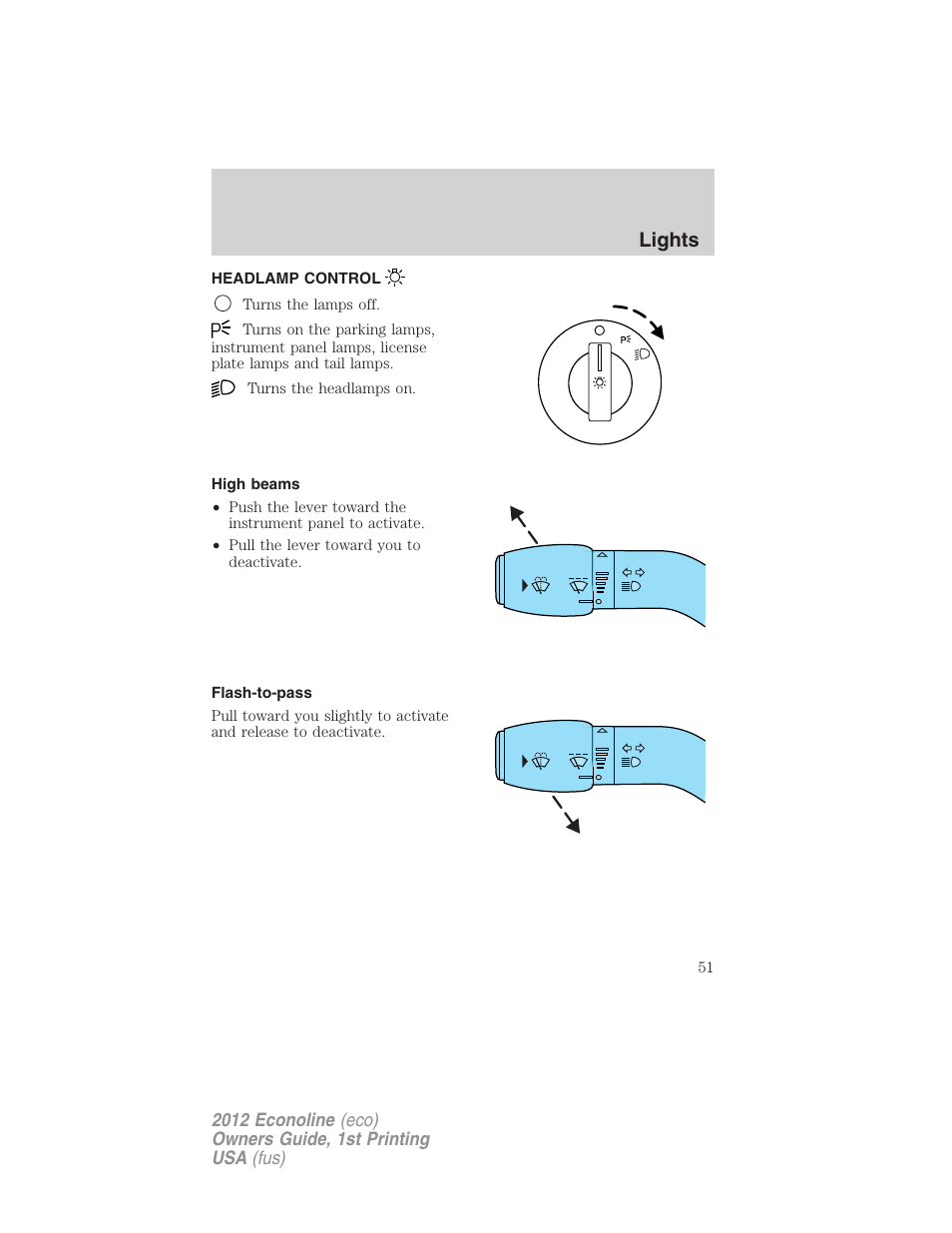 Lights, Headlamp control, High beams | Flash-to-pass, Headlamps | FORD 2012 E-450 User Manual | Page 51 / 335