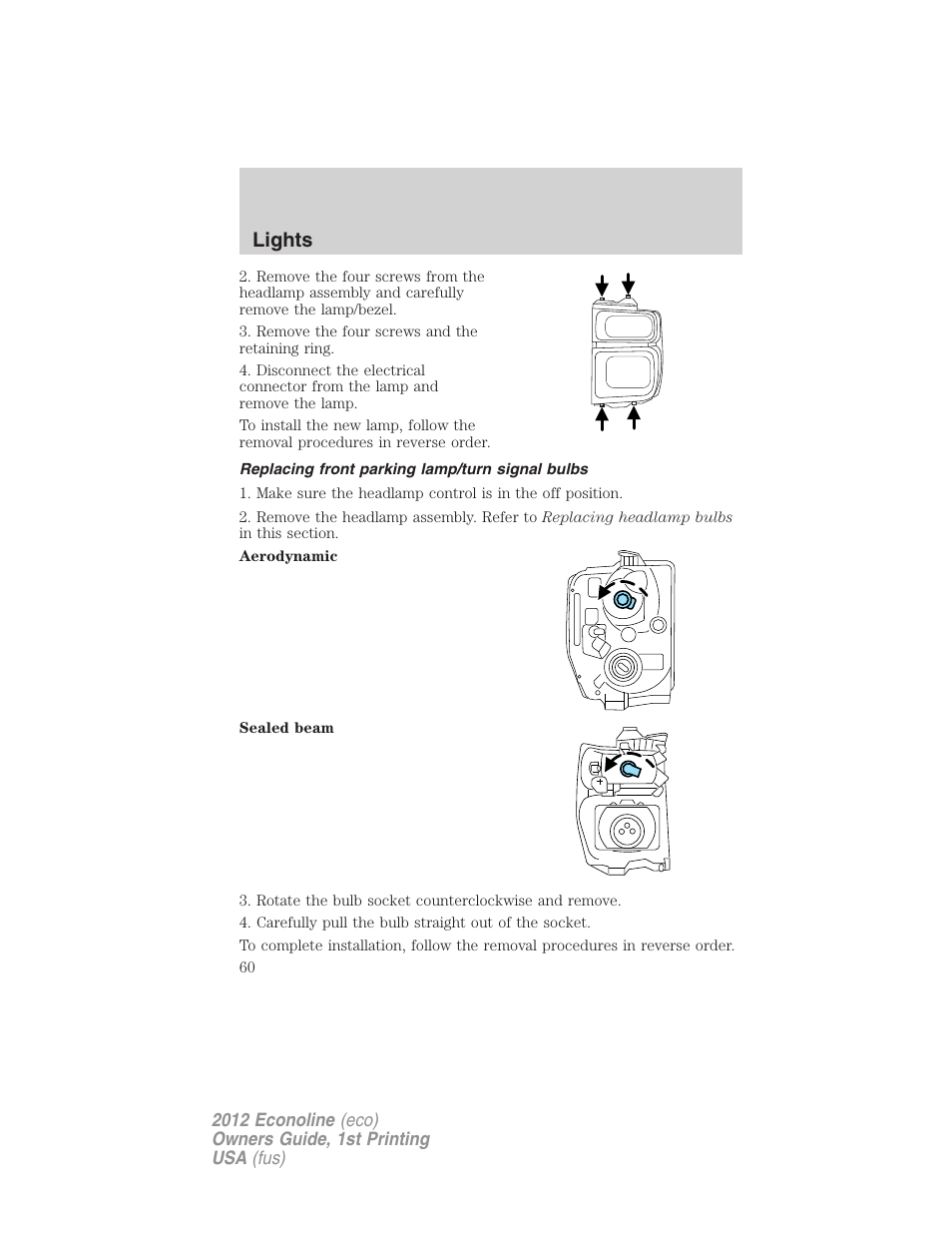 Replacing front parking lamp/turn signal bulbs, Lights | FORD 2012 E-450 User Manual | Page 60 / 335