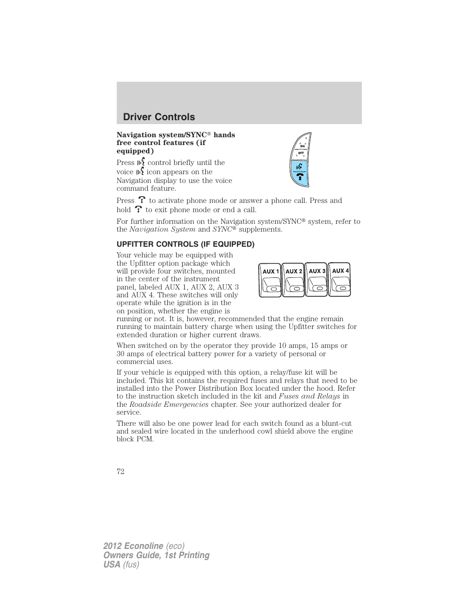 Upfitter controls (if equipped), Upfitter controls, Driver controls | FORD 2012 E-450 User Manual | Page 72 / 335