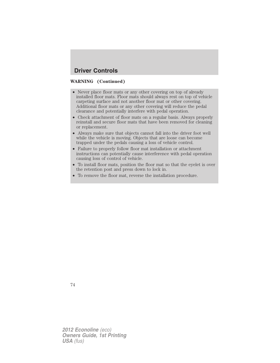 Driver controls | FORD 2012 E-450 User Manual | Page 74 / 335
