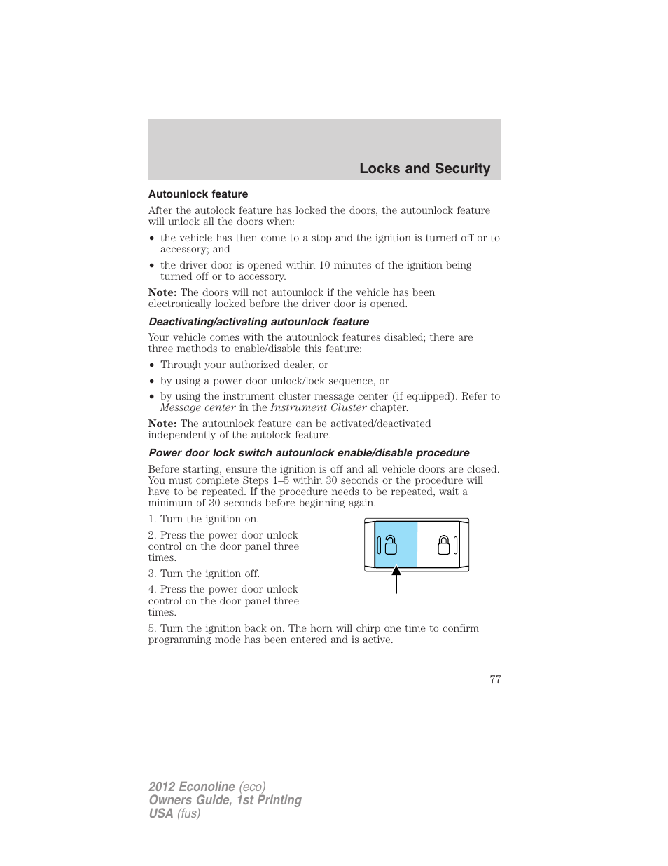 Autounlock feature, Deactivating/activating autounlock feature, Locks and security | FORD 2012 E-450 User Manual | Page 77 / 335