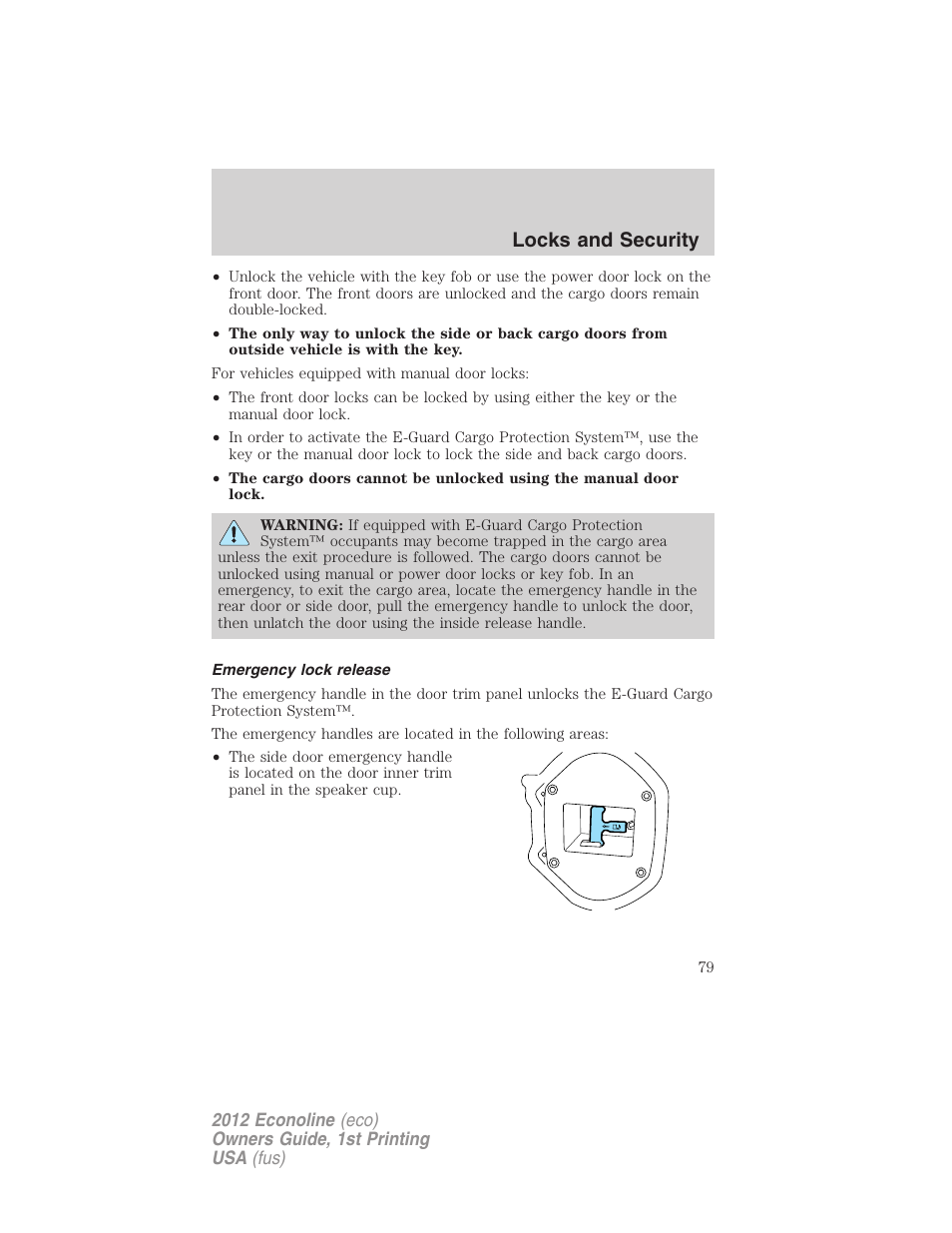 Emergency lock release, Locks and security | FORD 2012 E-450 User Manual | Page 79 / 335