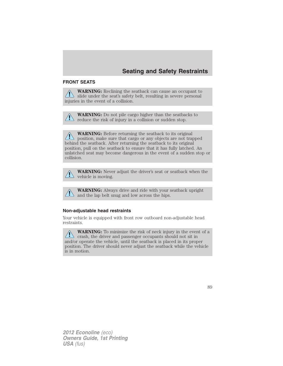 Seating and safety restraints, Front seats, Non-adjustable head restraints | Seating | FORD 2012 E-450 User Manual | Page 89 / 335