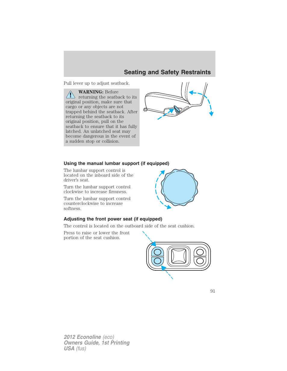 Using the manual lumbar support (if equipped), Adjusting the front power seat (if equipped), Seating and safety restraints | FORD 2012 E-450 User Manual | Page 91 / 335