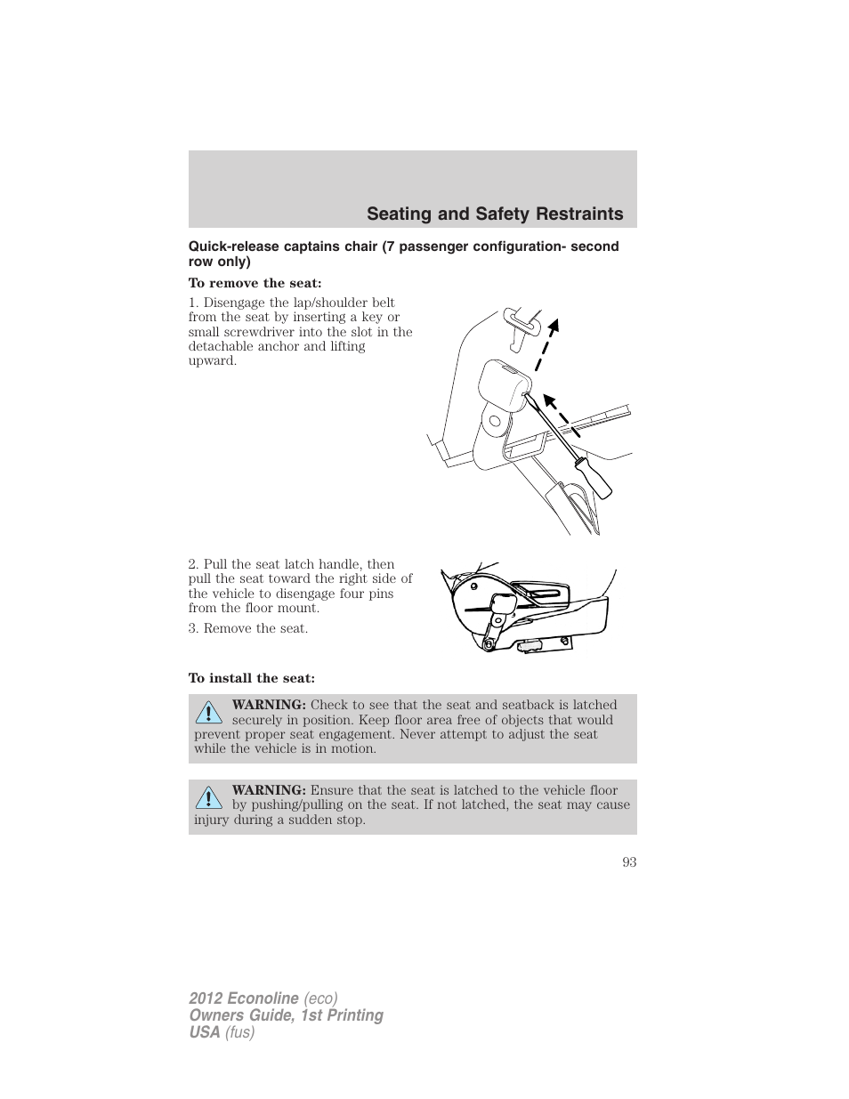 Seating and safety restraints | FORD 2012 E-450 User Manual | Page 93 / 335