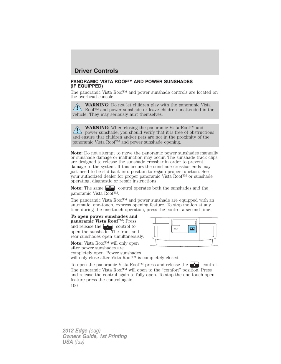 Driver controls | FORD 2012 Edge User Manual | Page 100 / 396