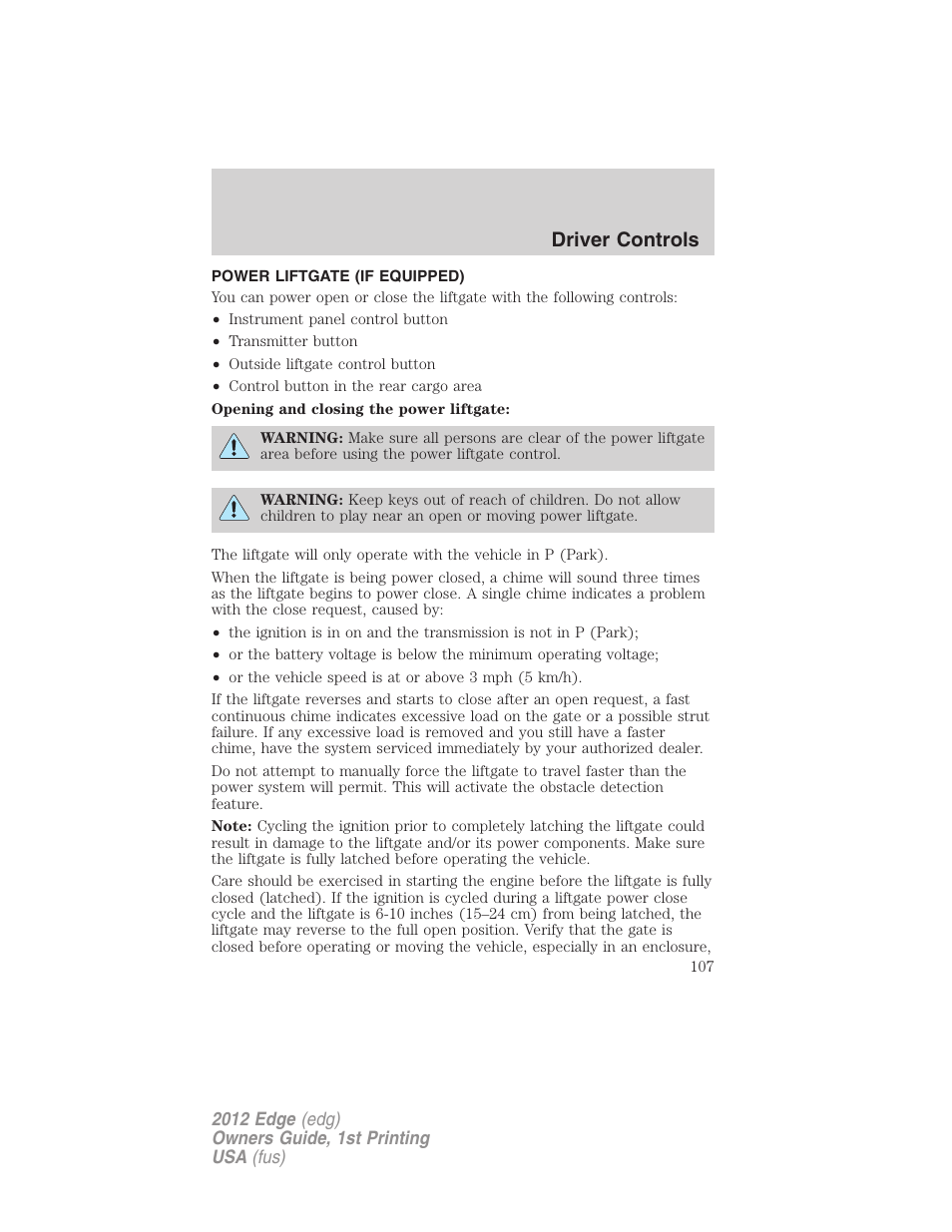 Power liftgate (if equipped), Driver controls | FORD 2012 Edge User Manual | Page 107 / 396