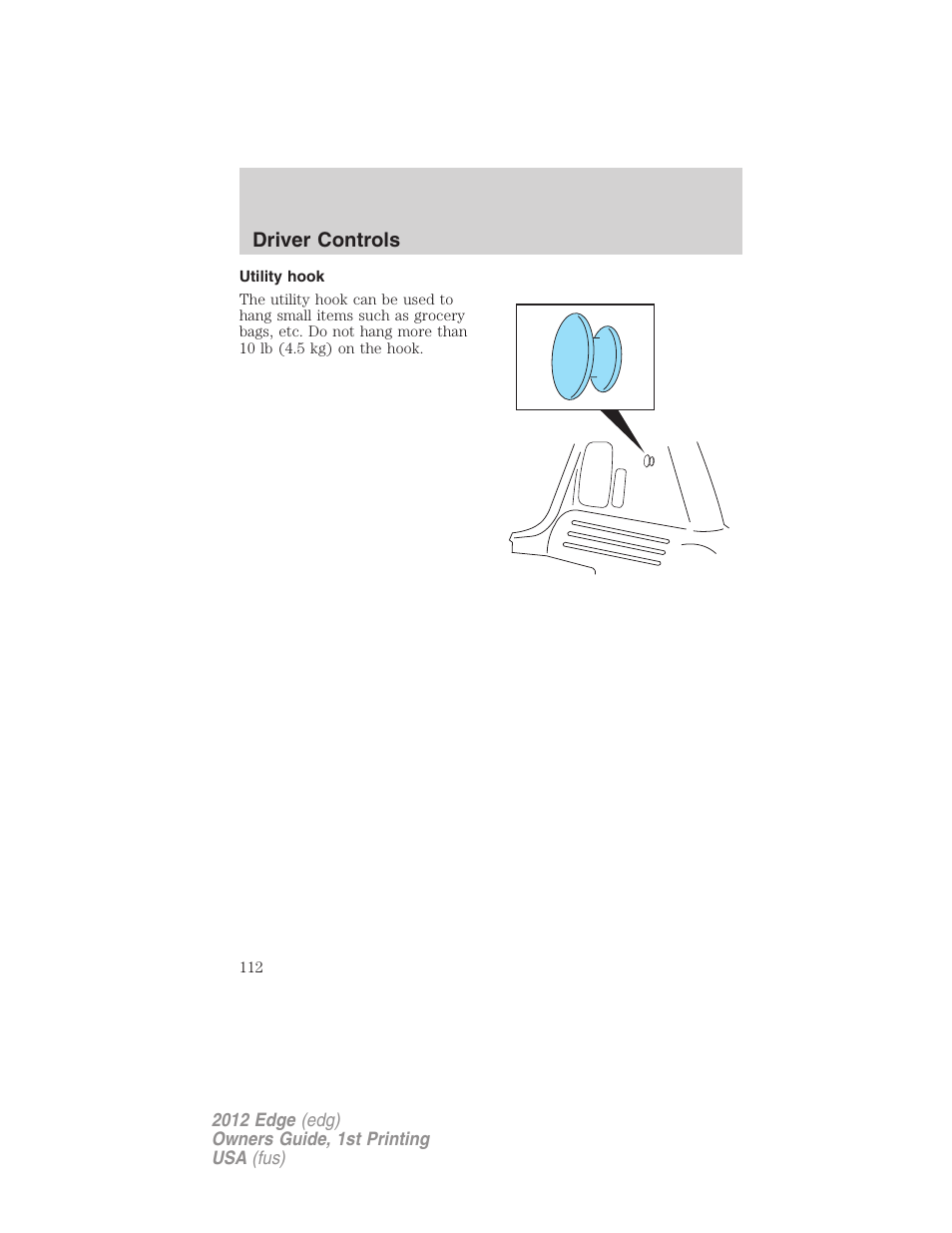 Utility hook, Utility hooks | FORD 2012 Edge User Manual | Page 112 / 396