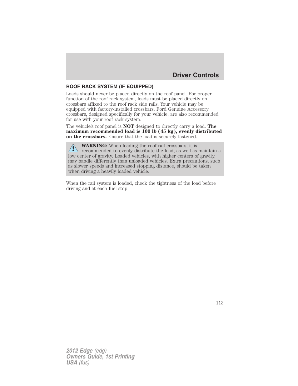 Roof rack system (if equipped), Driver controls | FORD 2012 Edge User Manual | Page 113 / 396