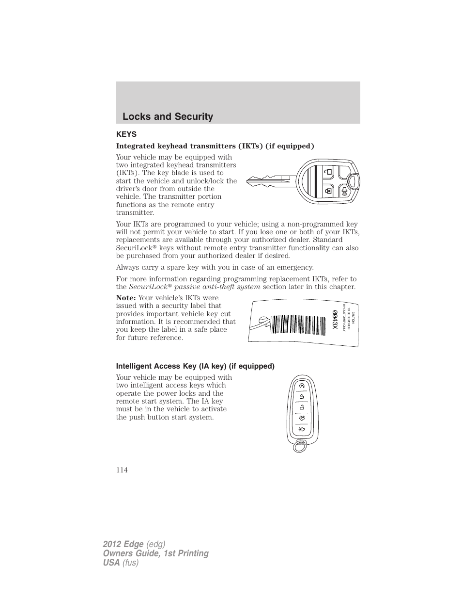 Locks and security, Keys, Intelligent access key (ia key) (if equipped) | FORD 2012 Edge User Manual | Page 114 / 396